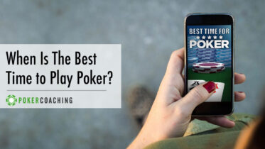 When’s the Best Time to Play Poker?